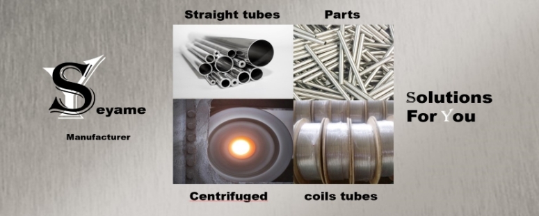 Straight lengths, coils of tubes, parts cut in large series, centrifuged tubes raw or machined to plan